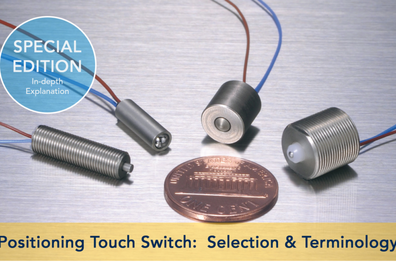 【SPECIAL EDITION】 In-depth Explanation of Positioning Touch Switch Selection and Terminology