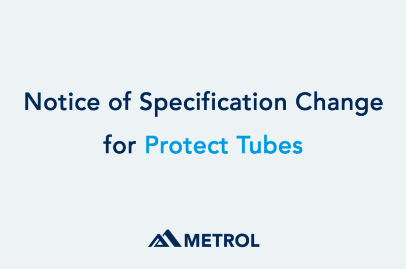 Notice of Specification Change for Protect Tubes